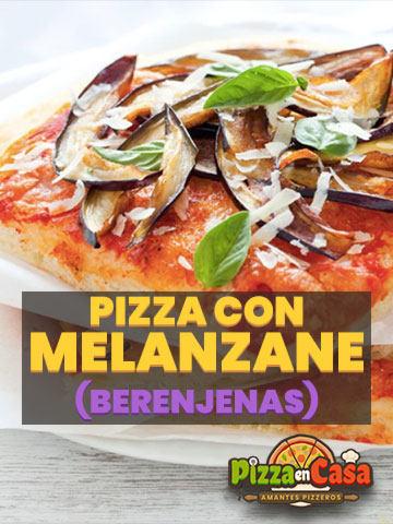 Cómo hacer auténtica Pizza con Melazane